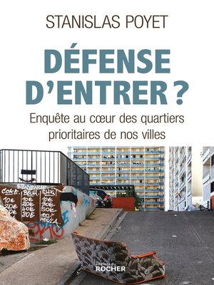 cover image of Défense d'entrer ?